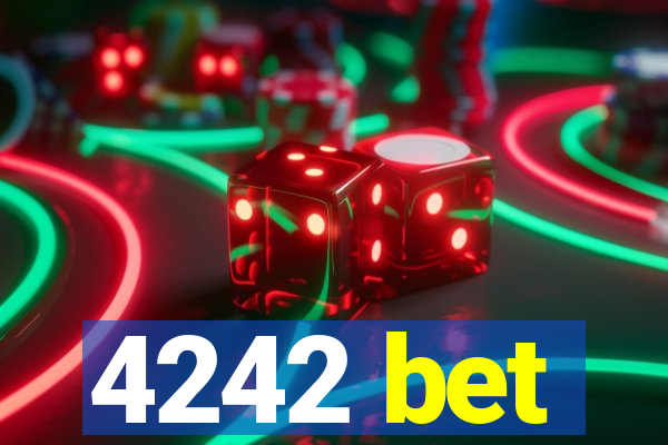 4242 bet